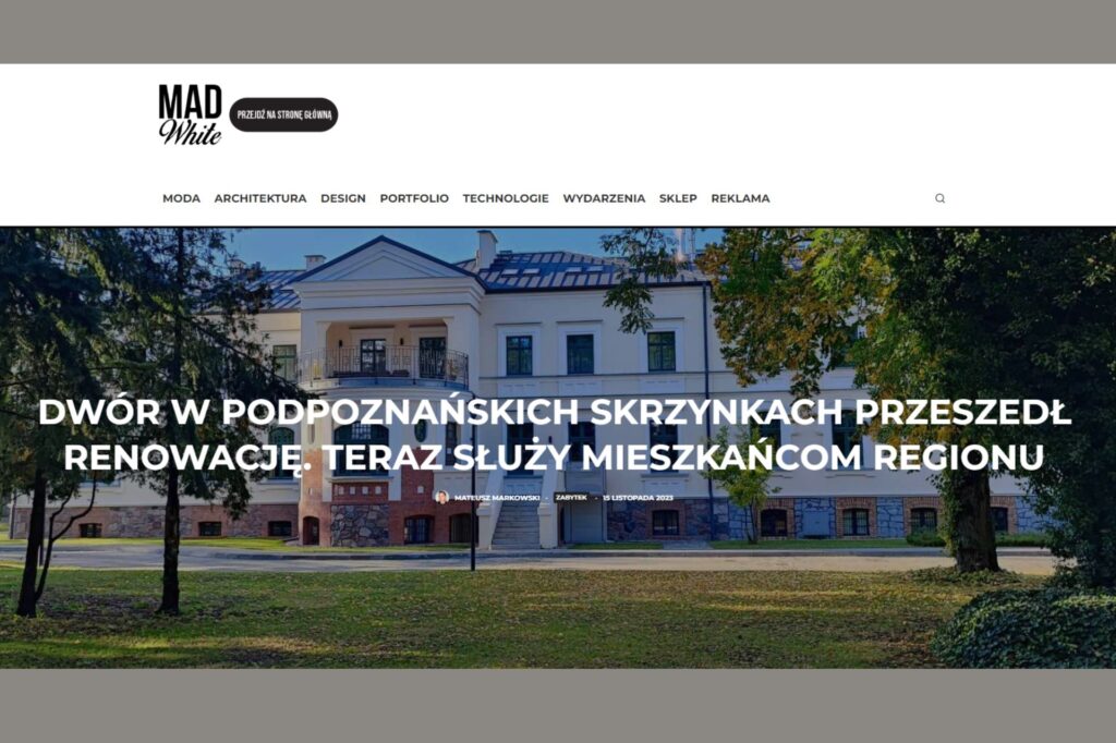Read more about the article O Dworze Skrzynki na portalu zw. architekturą i designem