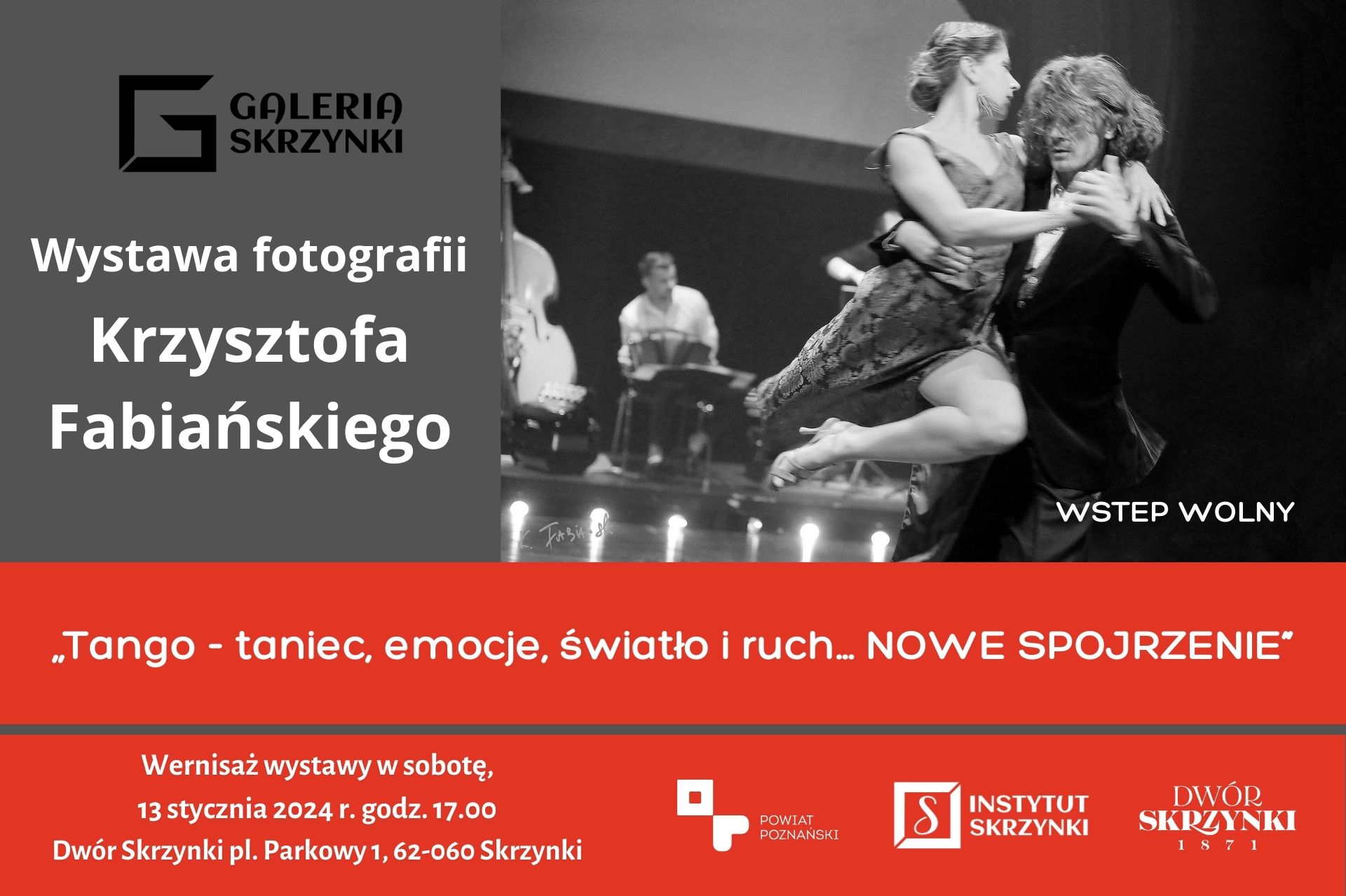 You are currently viewing Wernisaż wystawy fotografii Krzysztofa Fabiańskiego pt. „Tango – taniec, emocje, światło i ruch… NOWE SPOJRZENIE”