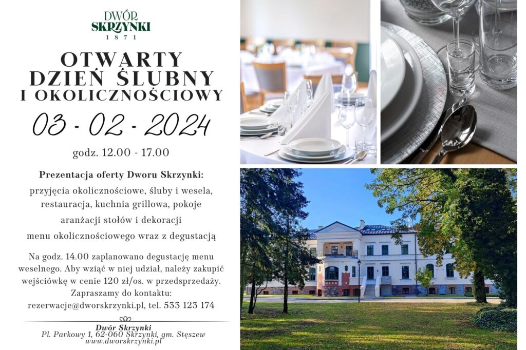 Read more about the article Otwarty Dzień Ślubny i Okolicznościowy w Dworze Skrzynki