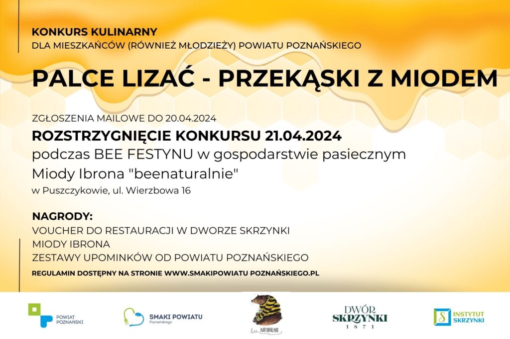 Read more about the article Palce lizać – przekąski z miodem (konkurs dla mieszkańców pow. poznańskiego)
