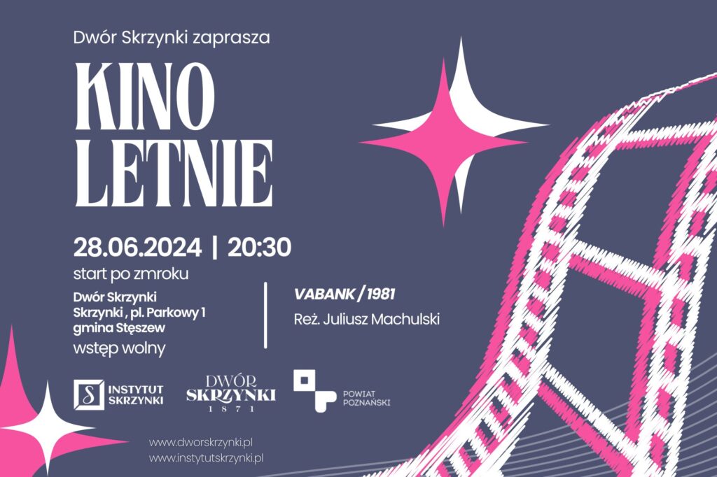Read more about the article VABANK – kino letnie w Dworze Skrzynki