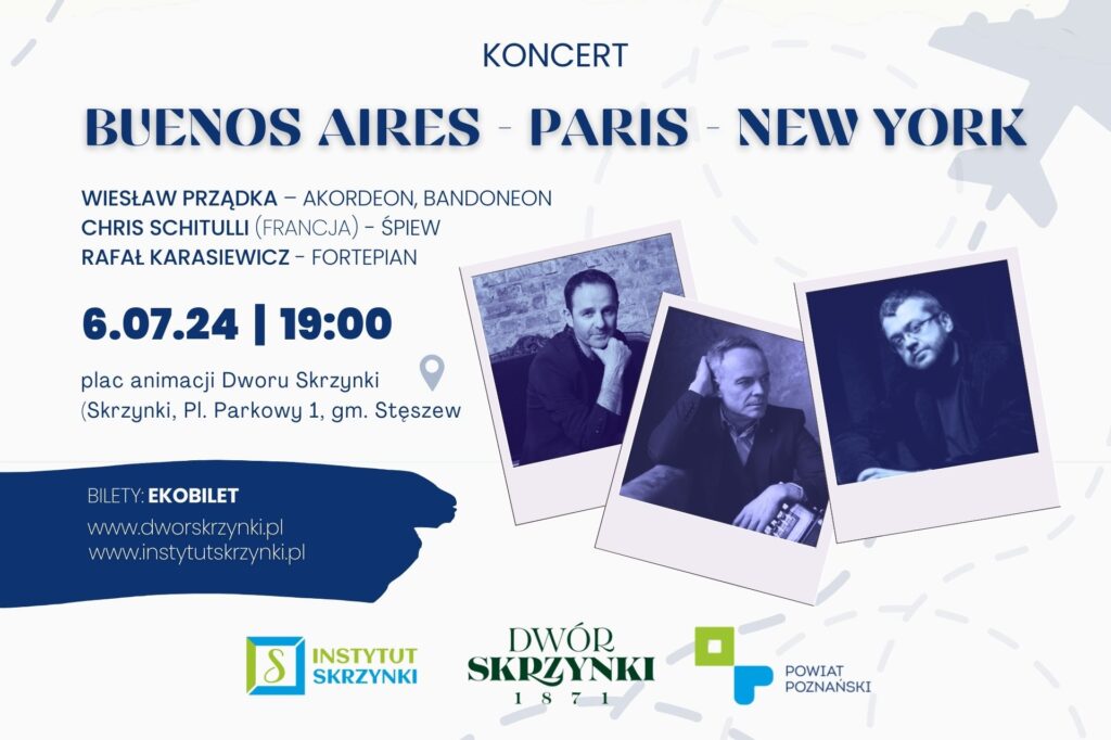 Read more about the article Buenos Aires-Paris-Nowy York – czyli muzyczna podróż z Wiesławem Prządką