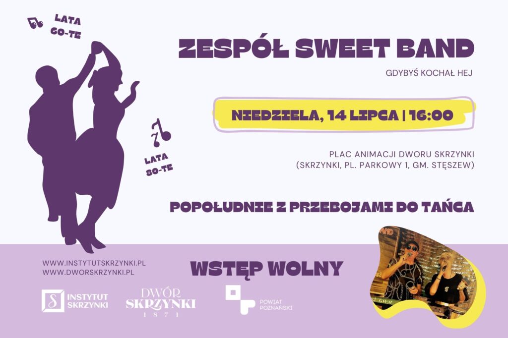 Read more about the article „Gdybyś kochał, hej” Popołudnie z przebojami do tańca na placu animacji Dworu Skrzynki.