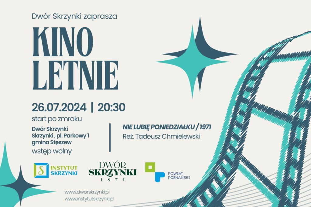 Read more about the article NIE LUBIĘ PONIEDZIAŁKU – kino letnie w Dworze Skrzynki