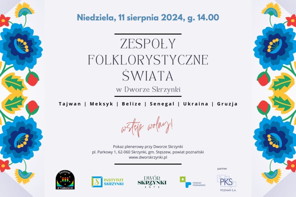 Read more about the article Zespoły folklorystycznie świata wystąpią w Dworze Skrzynki