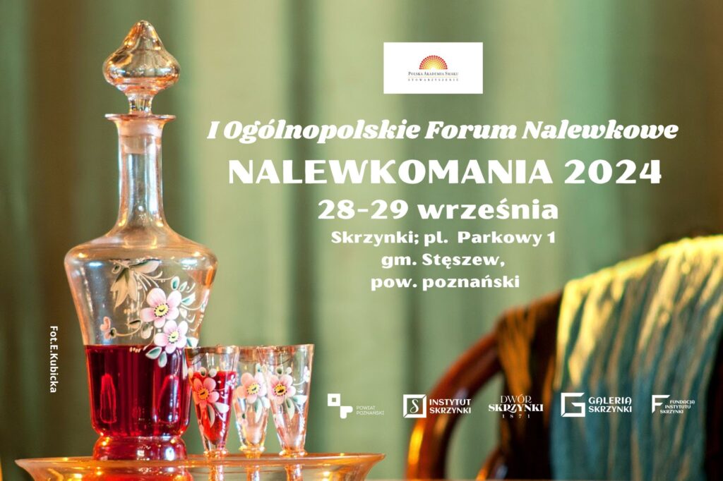 Read more about the article Miłośnicy i twórcy nalewek domowych spotkają się w Dworze Skrzynki (NALEWKOMANIA)