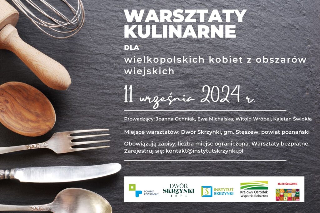 Read more about the article Kulinarne warsztaty dla wielkopolskich kobiet z obszarów wiejskich