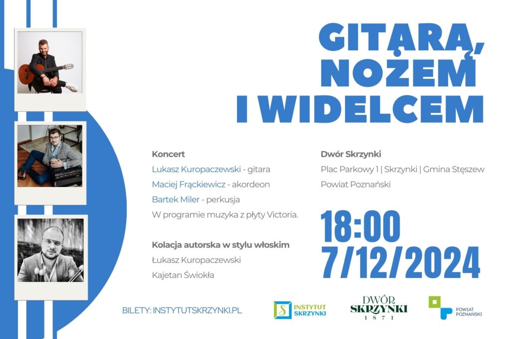 Read more about the article „Gitarą, nożem i widelcem” w Dworze Skrzynki – edycja włoska.