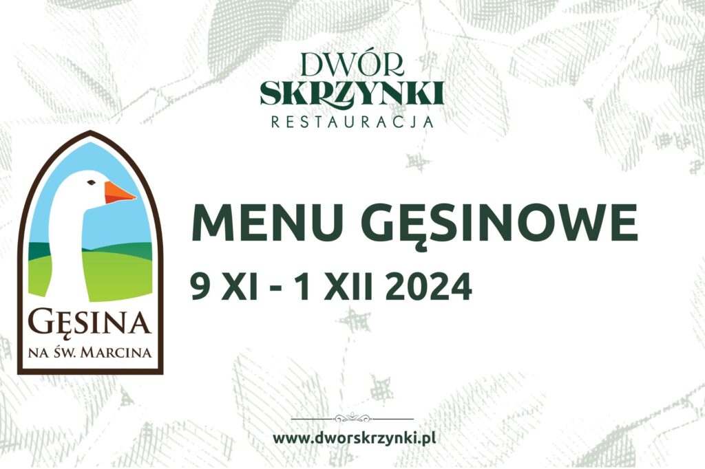 Read more about the article Menu gęsinowe w restauracji Dworu Skrzynki