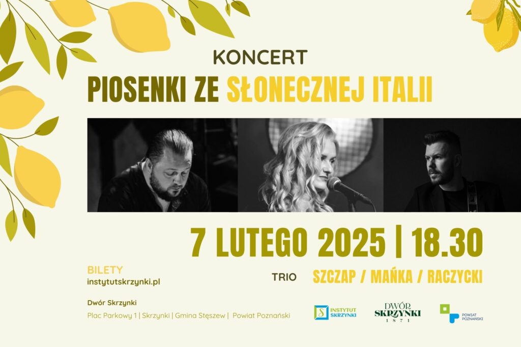 Read more about the article Piosenki ze słonecznej Italii – muzyczny wieczór włosko-polski w Dworze Skrzynki