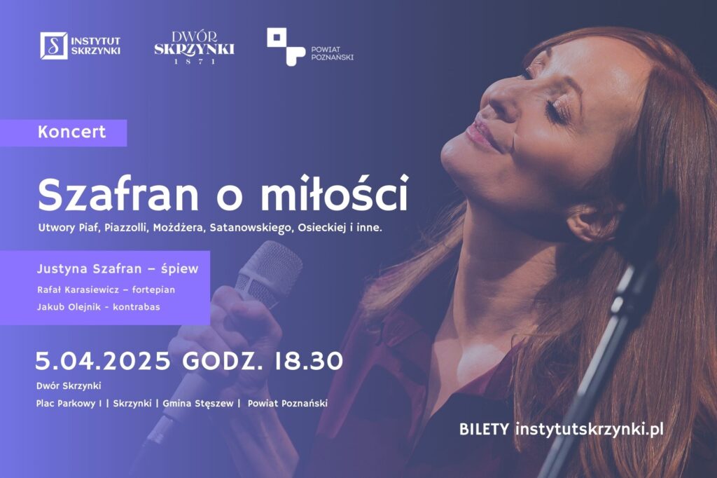 Read more about the article SZAFRAN O MIŁOŚCI w Dworze Skrzynki