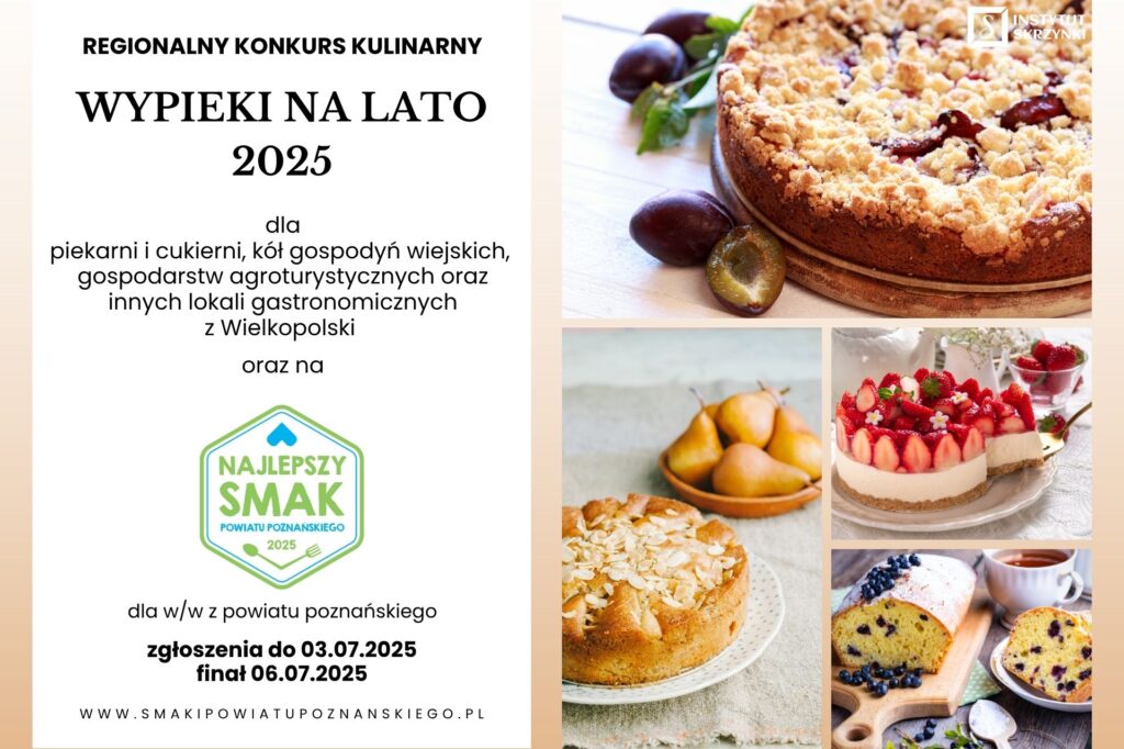 Read more about the article Regionalny konkurs kulinarny „Wypieki na lato 2025”