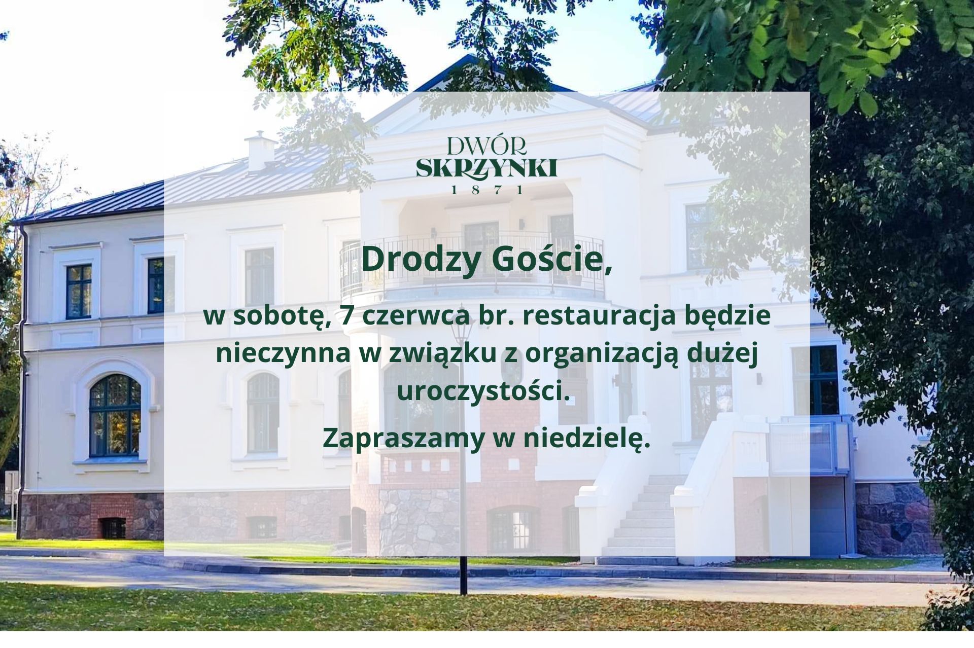 You are currently viewing 7 czerwca 2025 restauracja będzie nieczynna.