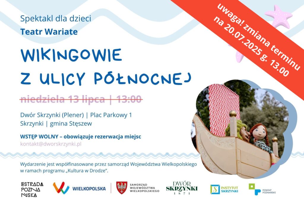 Read more about the article Spektakl dla dzieci „Wikingowie z ulicy Północnej” w Dworze Skrzynki  ZMIANA TERMINU