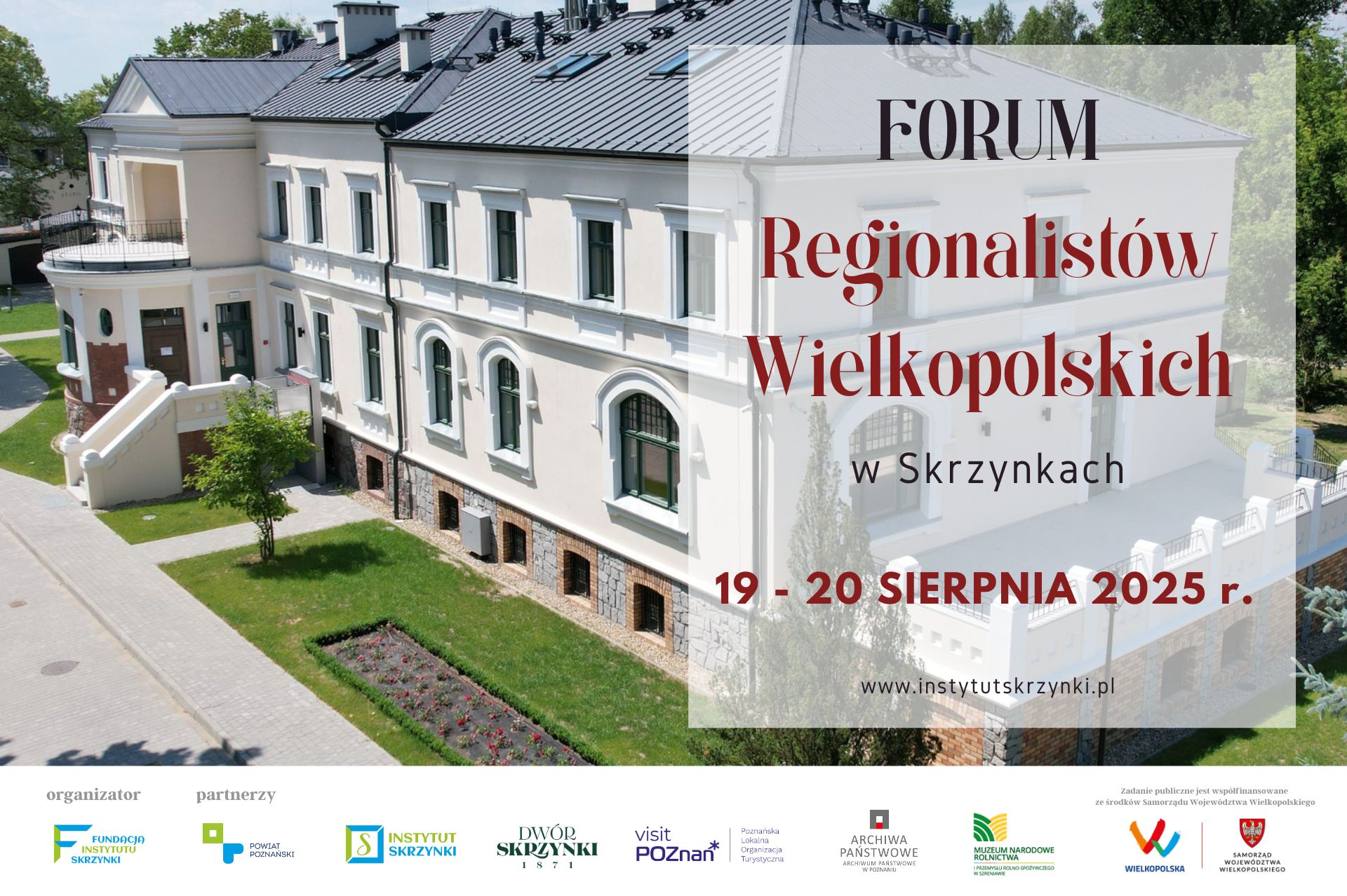 You are currently viewing II Forum Regionalistów Wielkopolskich w Skrzynkach – edycja 2025 już w sierpniu!