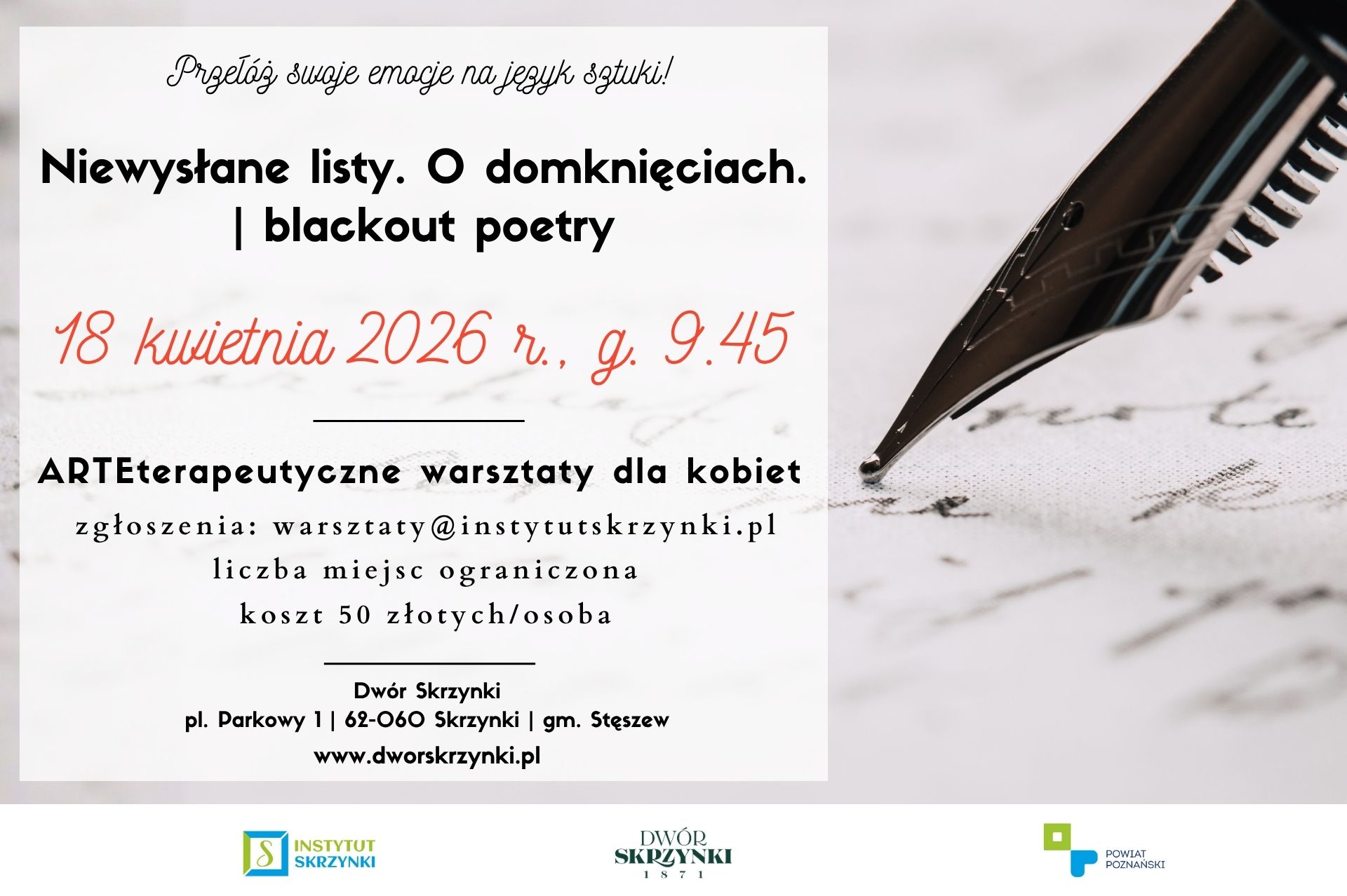 You are currently viewing KWIECIEŃ | Niewysłane listy. O domknięciach. | blackout poetry –ARTEterapeutyczne warsztaty dla kobiet w Dworze Skrzynki