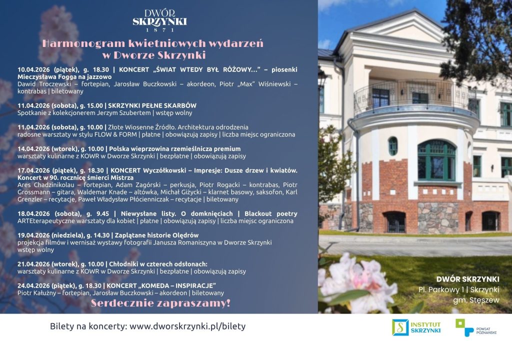 Read more about the article Harmonogram kwietniowych wydarzeń w Dworze Skrzynki