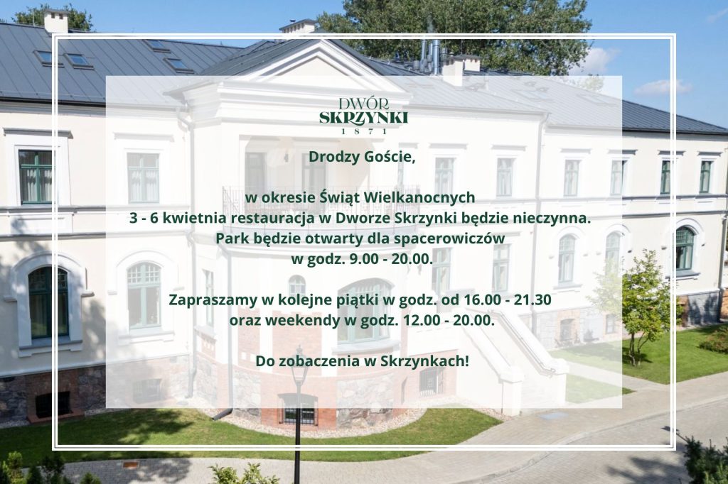 Read more about the article Dwór Skrzynki w okresie Świąt Wielkanocnych