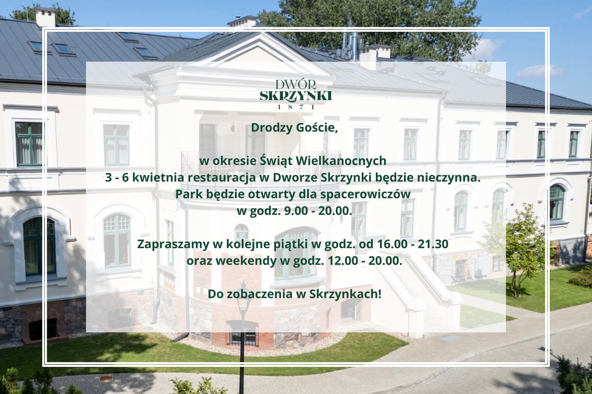 You are currently viewing Dwór Skrzynki w okresie Świąt Wielkanocnych