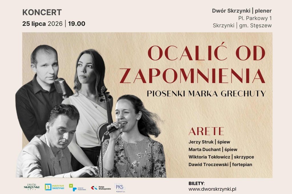 Read more about the article Koncert plenerowy w Dworze Skrzynki „Ocalić od zapomnienia”- piosenki Marka Grechuty | Wystąpi zespół ARETE