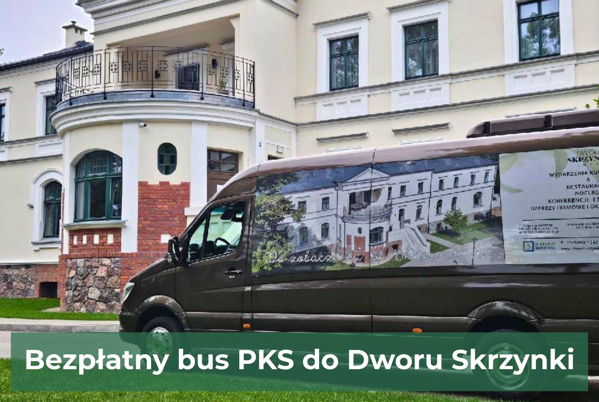 You are currently viewing Bezpłatny bus PKS do Dworu Skrzynki powraca!