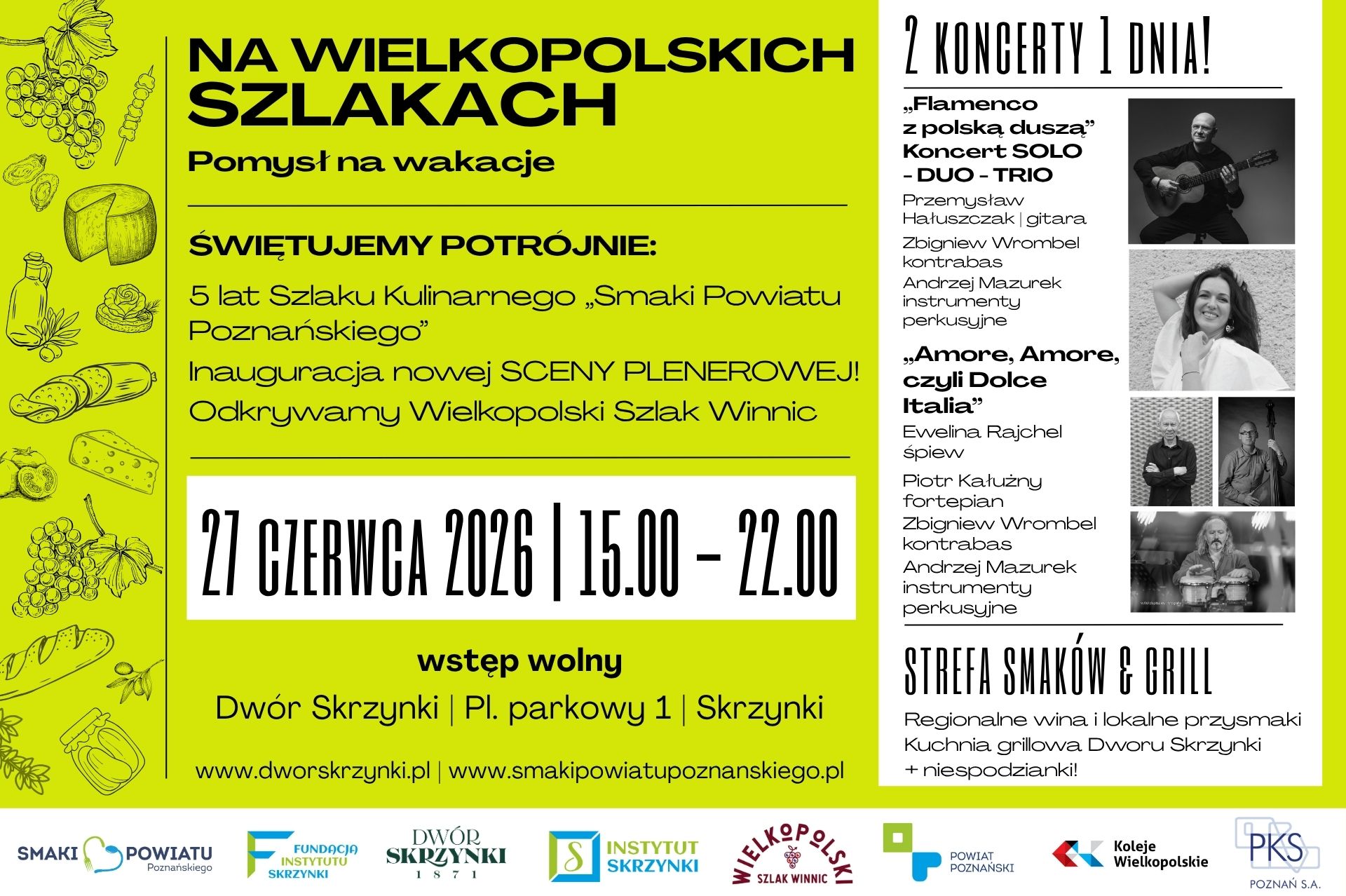 You are currently viewing „Na wielkopolskich szlakach – pomysł na wakacje” Święto regionalnych szlaków i Inauguracja Sceny Plenerowej w Dworze Skrzynki!