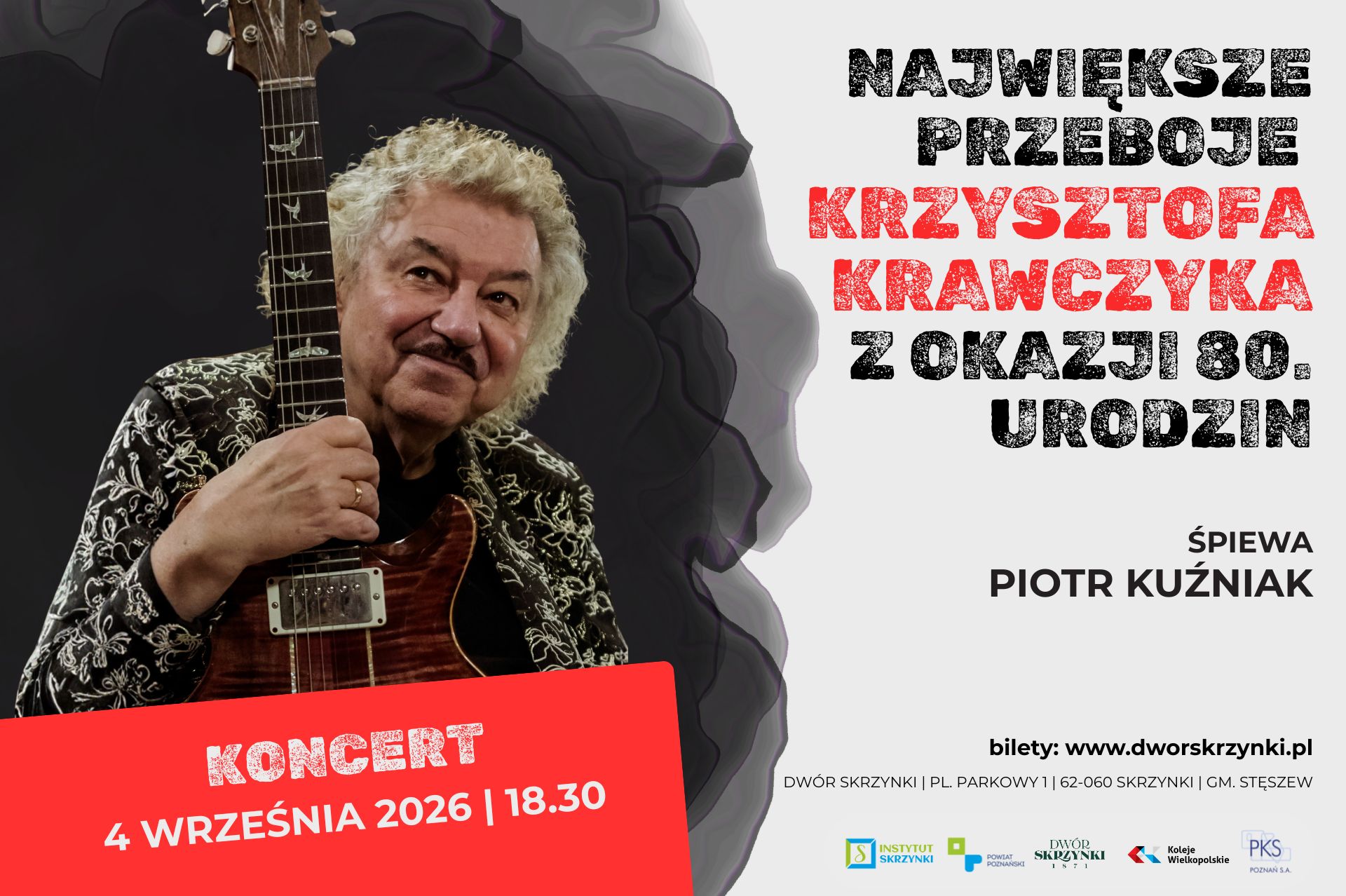 You are currently viewing Niezapomniane przeboje Krzysztofa Krawczyka w Dworze Skrzynki – wystąpi Piotr Kuźniak!
