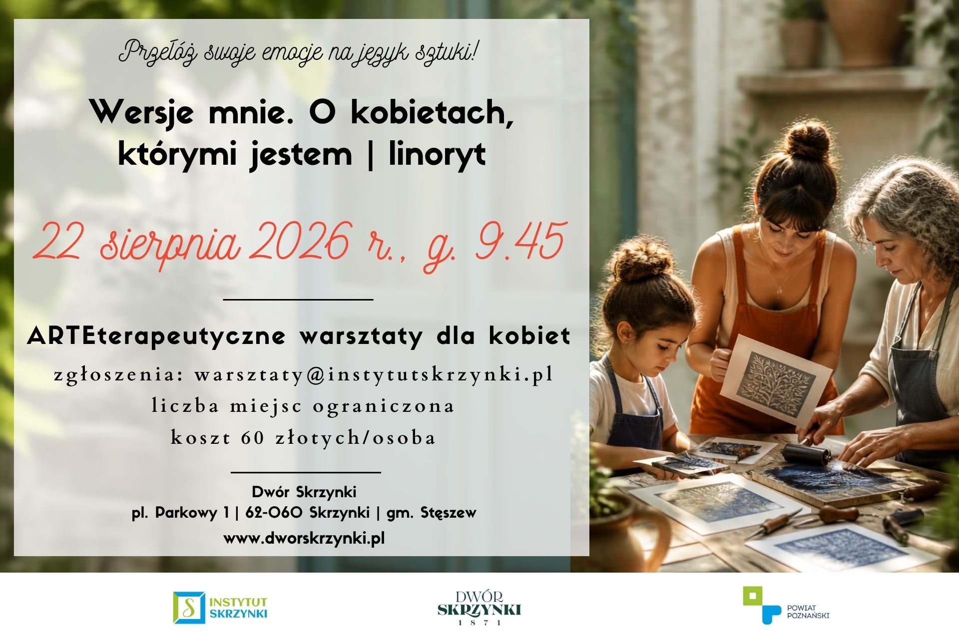 You are currently viewing Wersje mnie. O kobietach, którymi jestem. | linoryt – ARTEterapeutyczne warsztaty dla kobiet w Dworze Skrzynki