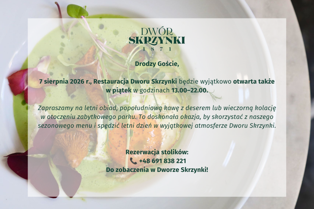 Read more about the article Zapraszamy do restauracji Dworu Srzynki | 7.08