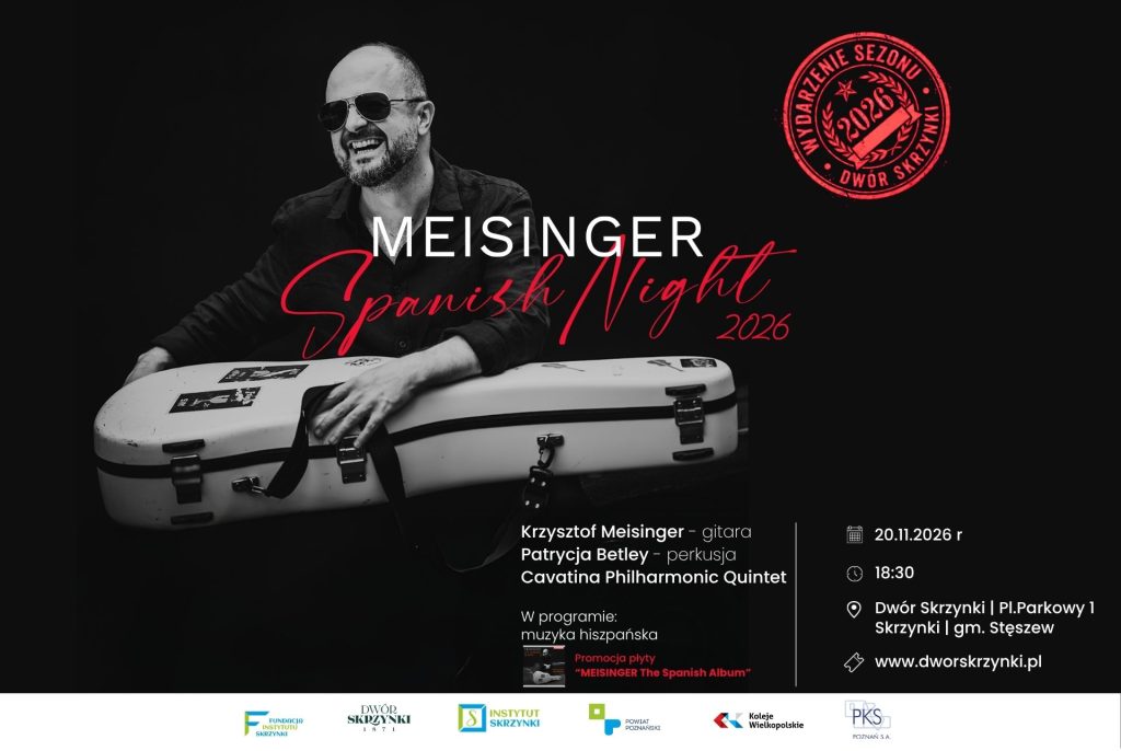 Read more about the article MEISINGER i Spanish Night 2026 w Dworze Skrzynki