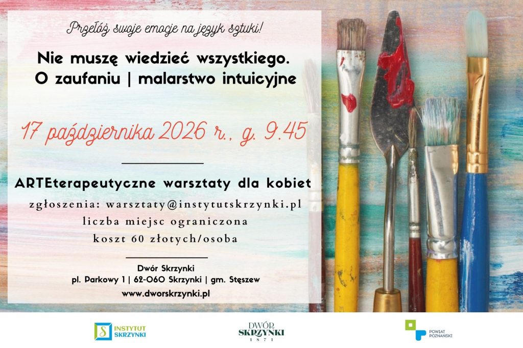 Read more about the article Gdy przestajesz szukać gotowych odpowiedzi… Kolejne warsztaty arteterapeutyczne w Dworze Skrzynki